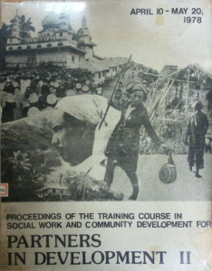 Proceedings of the Training Course in Social Work and Community Development for Partners in Development II
