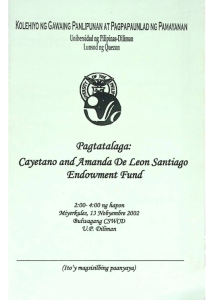 Pagtatalaga: Cayetano and Amanda De Leon Santiago Endowment Fund
