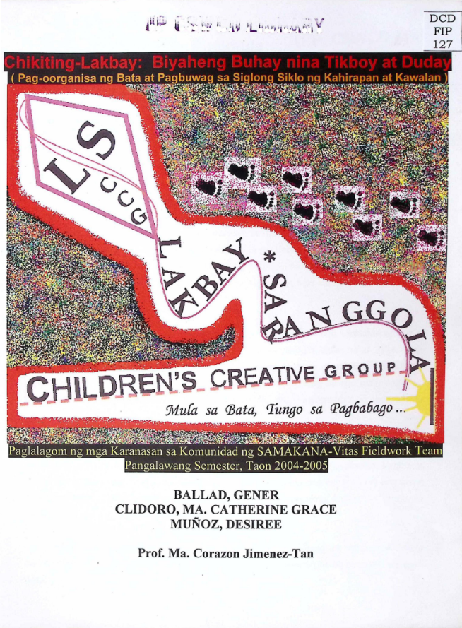 Chikiting-Lakbay: Biyaheng buhay nina Tikboy at Duday_Lakbay Saranggola: Children’s Creative Group