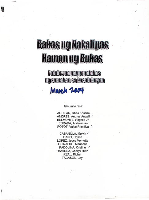 Bakas ng nakalipas, Hamon ng bukas: Patuloy na pagpapalakas ng samahan sa kasalukuyan