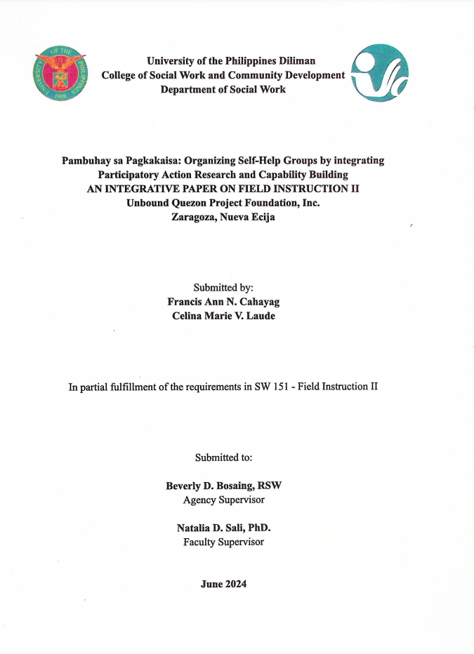 Pambuhay sa Pagkakaisa: Organizing Self-Help Groups by integrating Participatory Action Research and Capability Building: An Integrative Paper On Field Instruction II