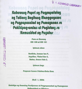 Piglaslakas sa Payatas: kabuuang papel ng pagpapatuloy ng tatlong bagitang manggagawa ng pagpapaunlad ng pamayanan sa pakikipag-aralan at paglubog sa komunidad ng Payatas