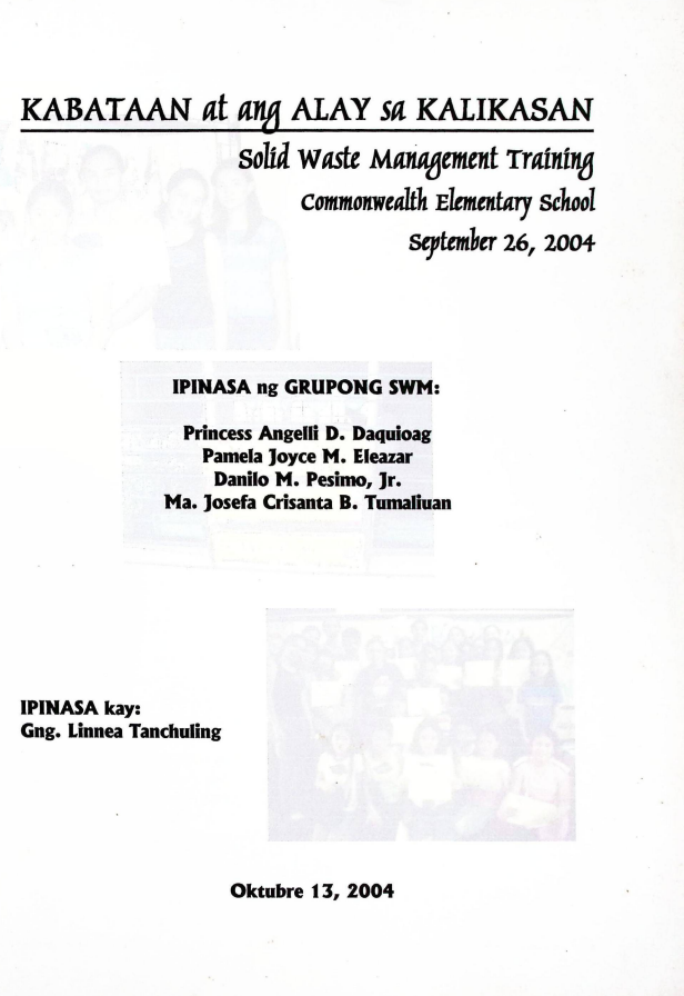 Kabataan at Ang Alay sa Kalikasan: Solid Waste Management Training Commonwealth Elementary School