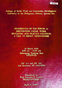 Proceedings of the Forum on Reinventing Social Work Education and Practice Paradigm: A Call to Impact Orientedness