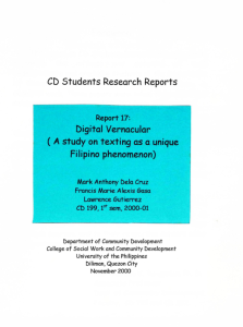 Digital Vernacular: A study on texting as a unique Filipino phenomenon