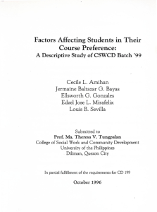 Factors affecting students in their course preference: A descriptive study of CSWCD Batch ’99