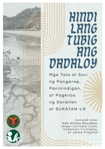 Hindi lang tubog ang dadaloy: mga tala at suri ng pangarap, paninindigan, at pagkilos ng Daraitan at Sukatan-LN