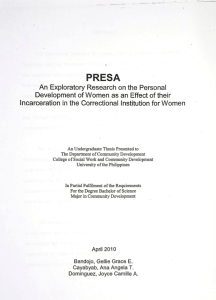 PRESA: An Exploratory Research on the Personal Development of Women as an Effect of their Incarceration in the Correctional Institution for Women