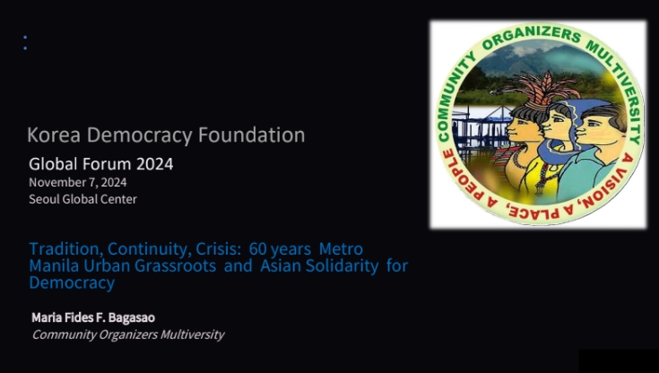 Tradition, Continuity, Crisis: 60 years Metro Manila Urban Grassroots and Asian Solidarity for Democracy