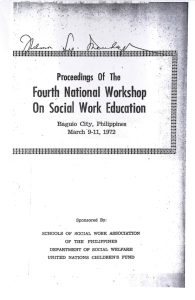 Proceedings of the Fourth National Workshop on Social Work Education (1972)